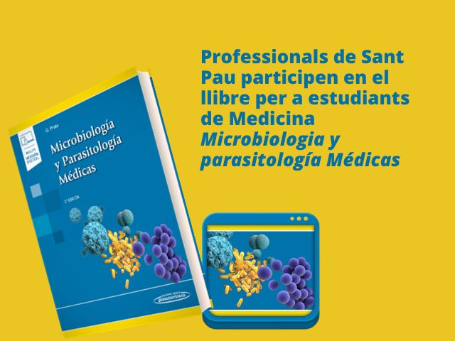 Professionals de Sant Pau participen en el llibre Microbiología y parasitología Médicas