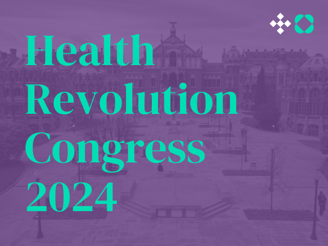 Vine al Health Revolution Congress 2024: el major congrés europeu sobre salut digital